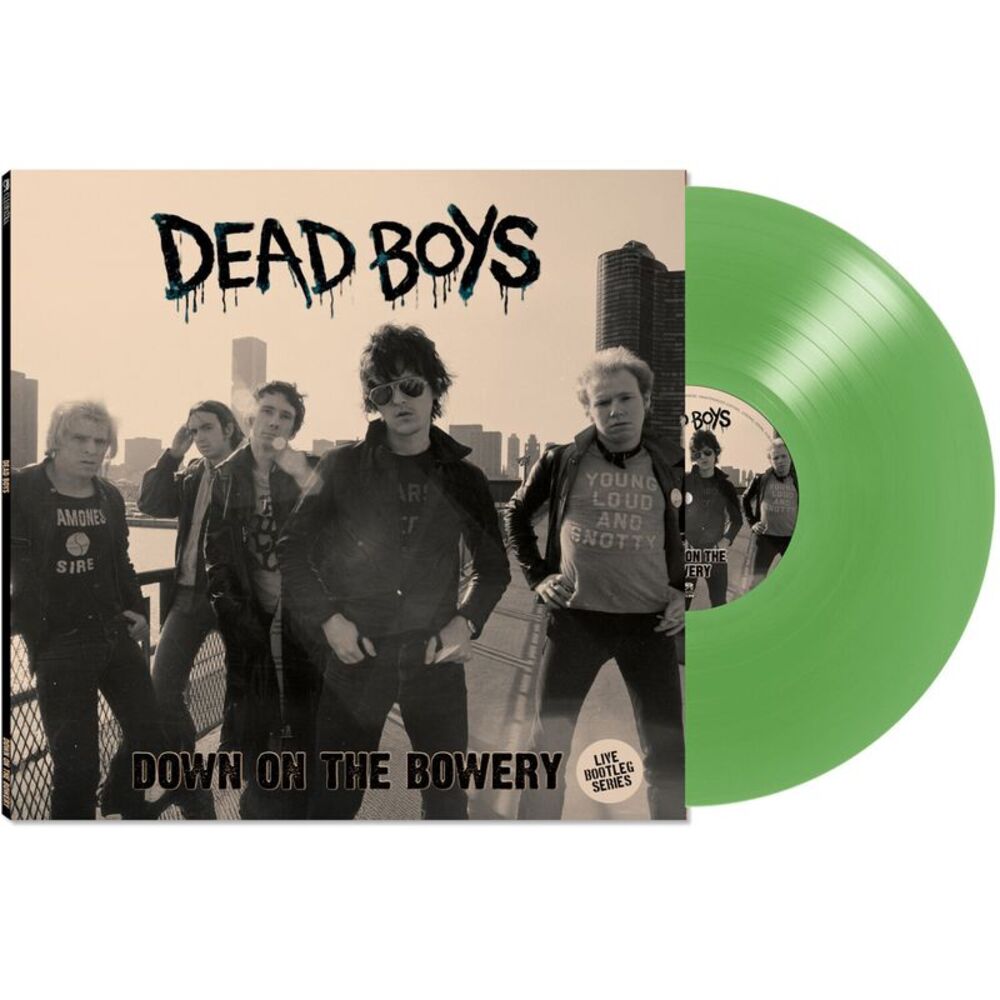 Dead Boys - Down On The Bowery  LP LP